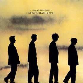 Echo &amp; the Bunnymen Songs to Learn &amp; Sing cover artwork