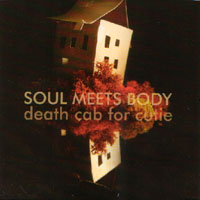 Death Cab for Cutie Soul Meets Body cover artwork