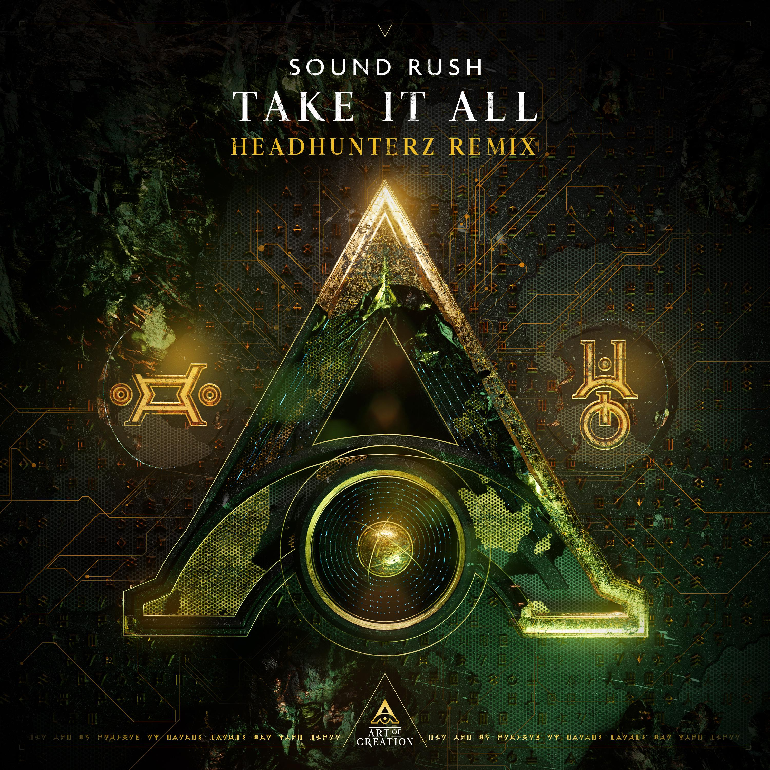 Sound Rush featuring LXCPR — Take It All (Headhunterz Remix) cover artwork