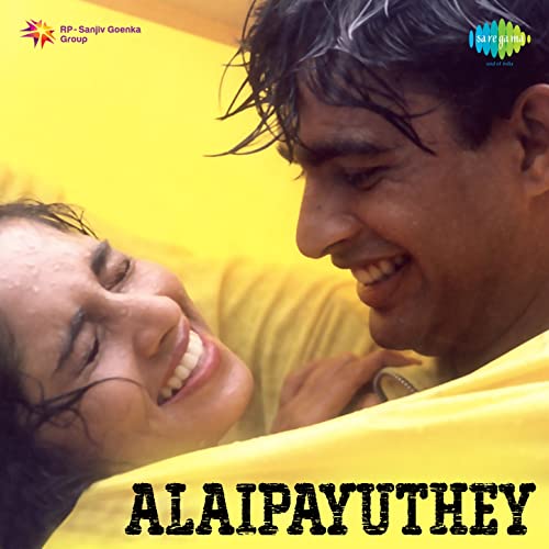A.R. Rahman Alaipayuthey (Original Motion Picture Soundtrack) cover artwork