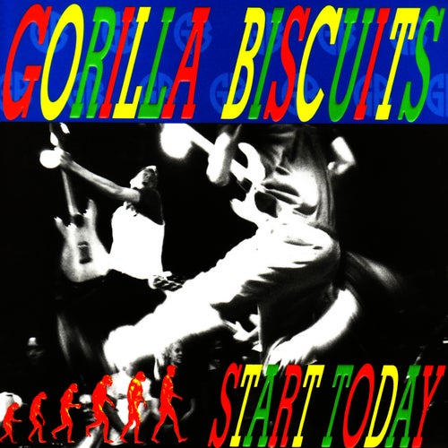 Gorilla Biscuits — Start Today cover artwork