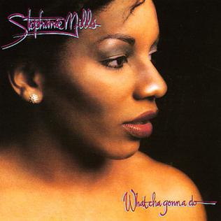 Stephanie Mills What Cha&#039; Gonna Do with My Lovin&#039; cover artwork