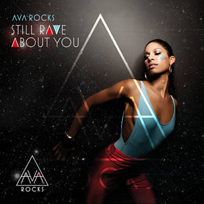 Ava Rocks — Still Rave About You cover artwork