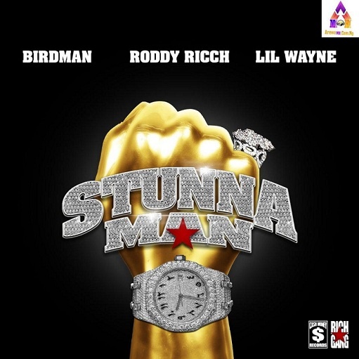 Birdman featuring Lil Wayne & Roddy Ricch — Stunnaman cover artwork