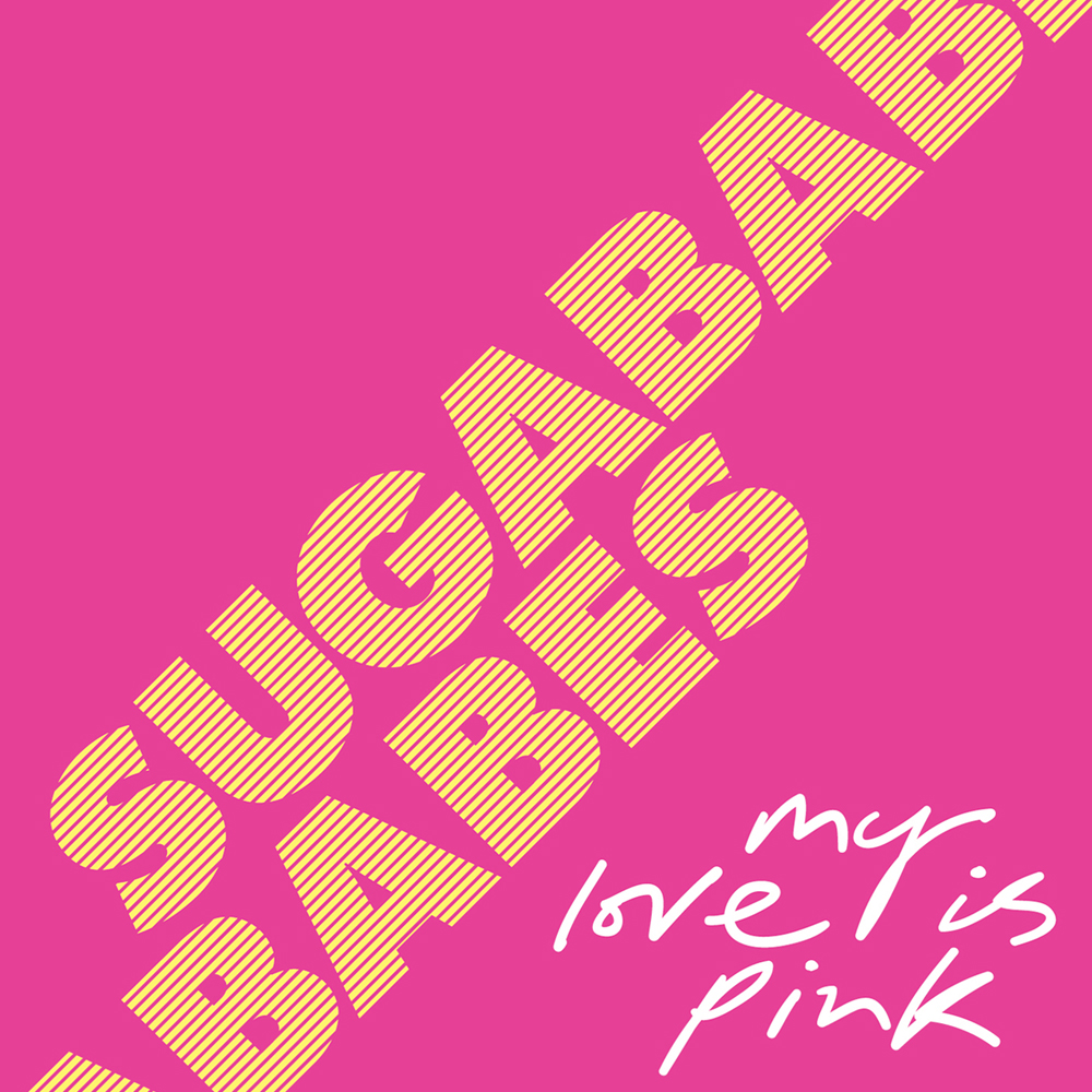 Sugababes — My Love Is Pink cover artwork