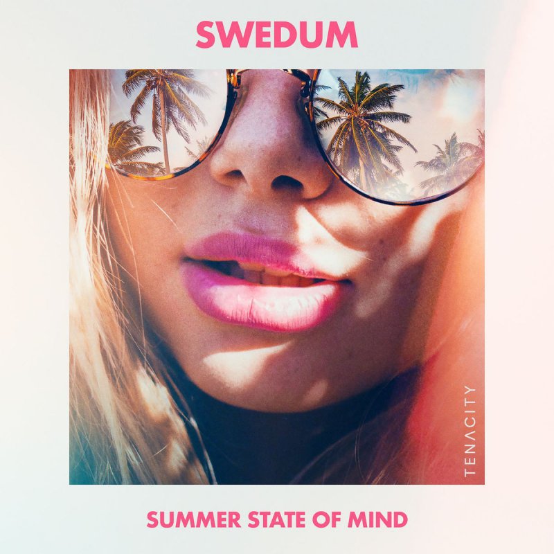 Swedum — Summer State of Mind cover artwork