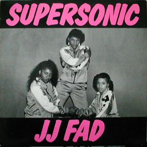 J.J. Fad — Supersonic cover artwork