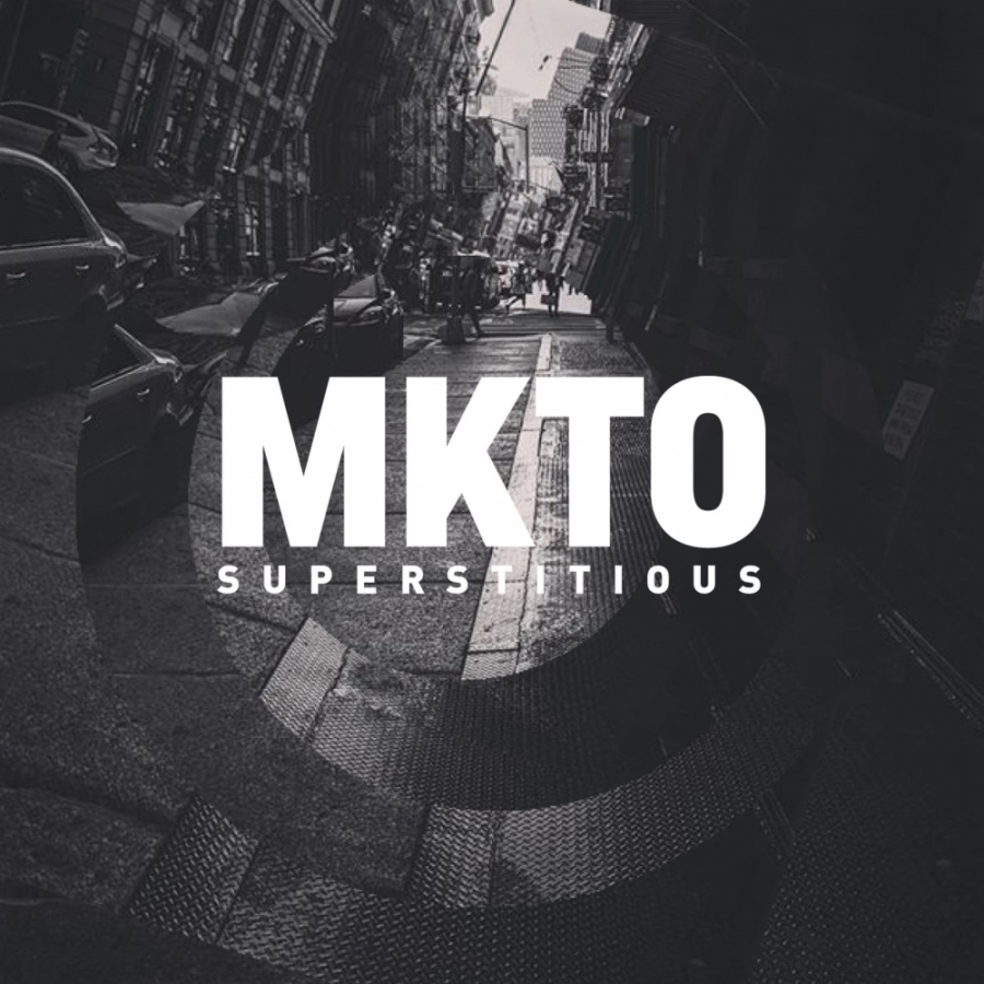 MKTO Superstitious cover artwork