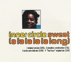 Inner Circle — Sweat (A La La Long) cover artwork