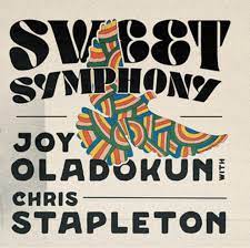 Joy Oladokun & Chris Stapleton — Sweet Symphony cover artwork