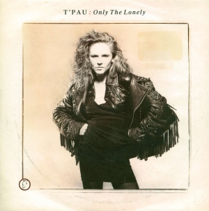 T&#039;Pau Only the Lonely cover artwork