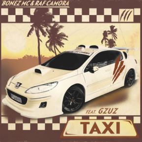 Bonez MC, RAF Camora, & Gzuz — Taxi cover artwork