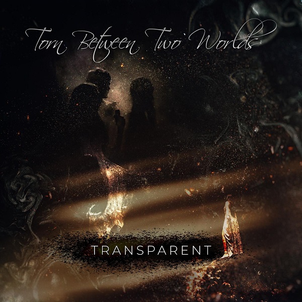 Torn Between Two Worlds — Transparent cover artwork