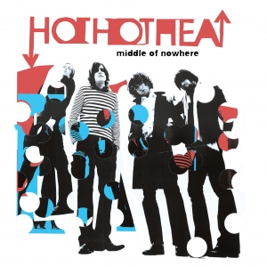 Hot Hot Heat — Middle Of Nowhere cover artwork