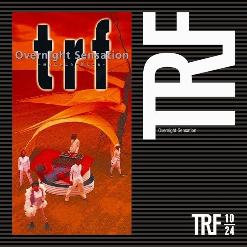TRF — Overnight Sensation ~時代はあなたに委ねてる~ cover artwork