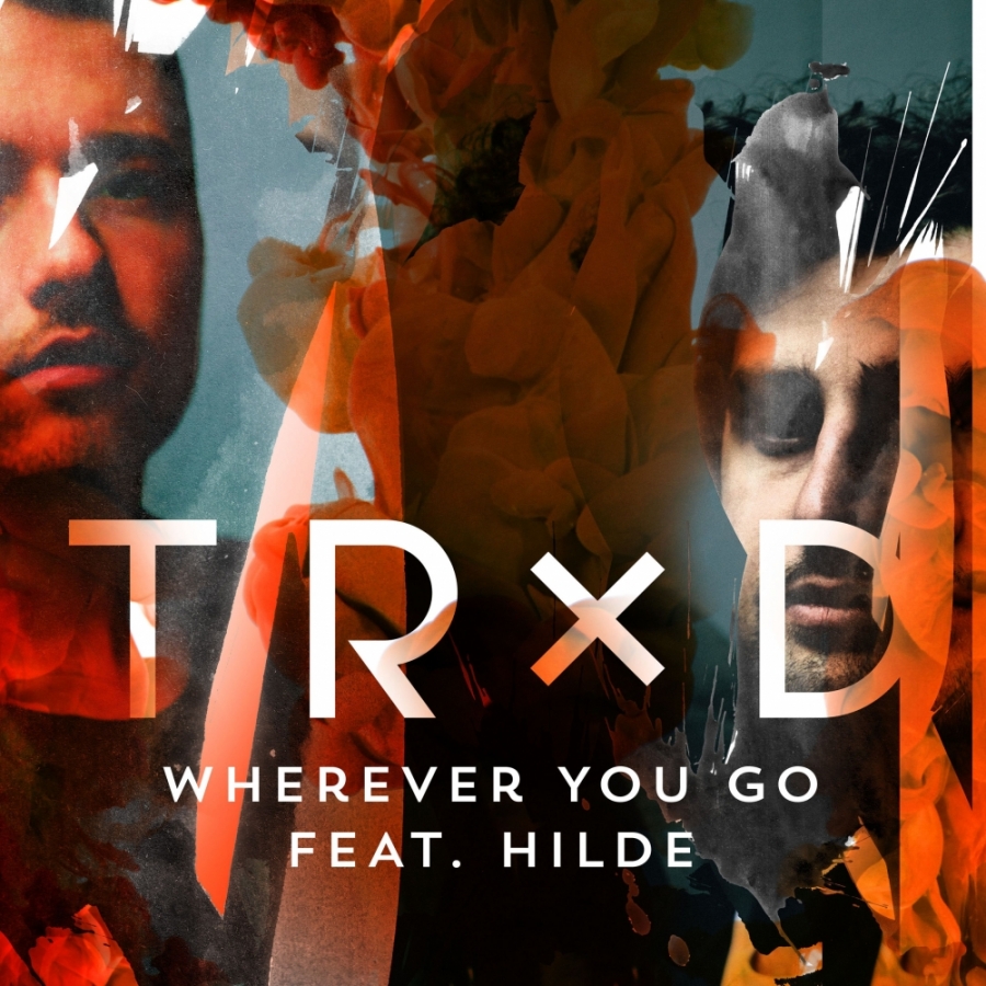 TRXD ft. featuring Hilde Wherever You Go cover artwork