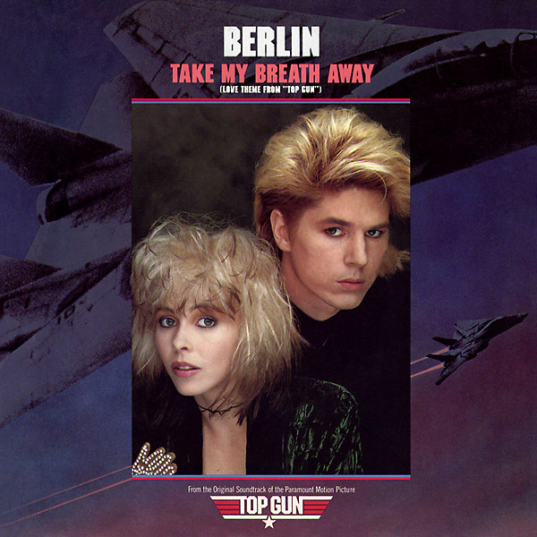Berlin — Take My Breath Away cover artwork