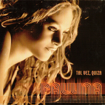 Paulina Rubio — Tal Vez Quizas cover artwork
