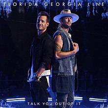 Florida Georgia Line Talk You Out of It cover artwork