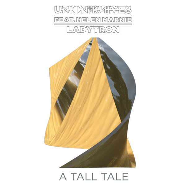 Union Of Knives, Ladytron, & Helen Marnie — A Tall Tale cover artwork