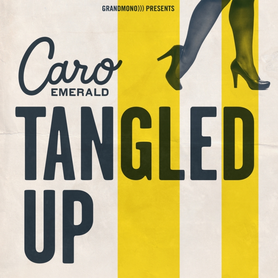 Caro Emerald Tangled Up cover artwork