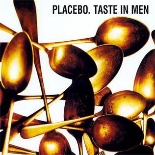 Placebo — Taste In Men cover artwork