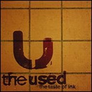 The Used The Taste of Ink cover artwork