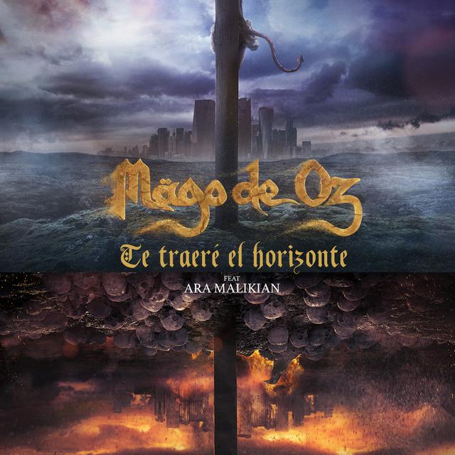 Mägo de Oz ft. featuring Ara Malikian Te traeré el horizonte cover artwork