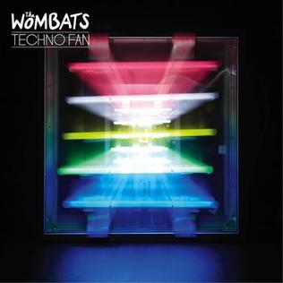 The Wombats — Techno Fan cover artwork