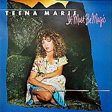 Teena Marie — It Must Be Magic cover artwork