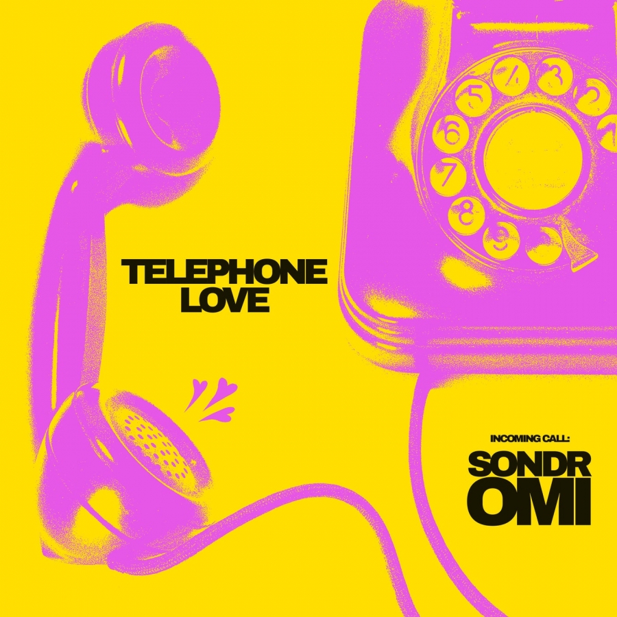 Sondr & OMI Telephone Love cover artwork