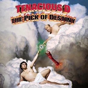 Tenacious D The Pick Of Destiny cover artwork