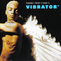 Terence Trent D&#039;Arby Vibrator cover artwork