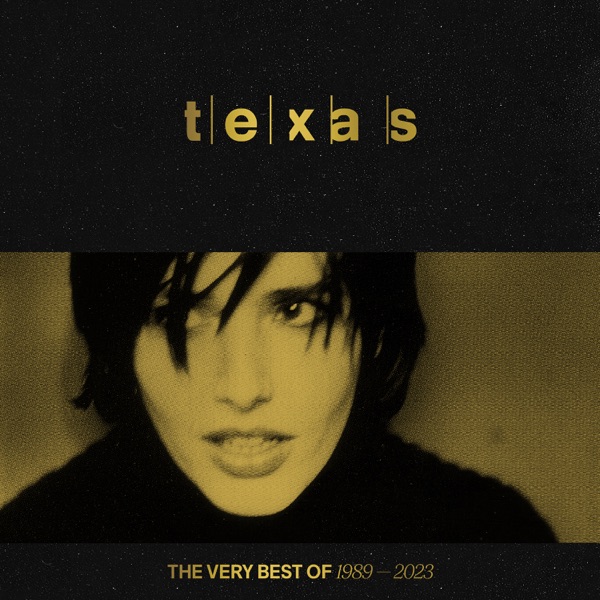 Texas The Very Best of 1989 - 2023 cover artwork
