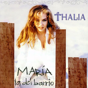 Thalía Maria la del Barrio cover artwork