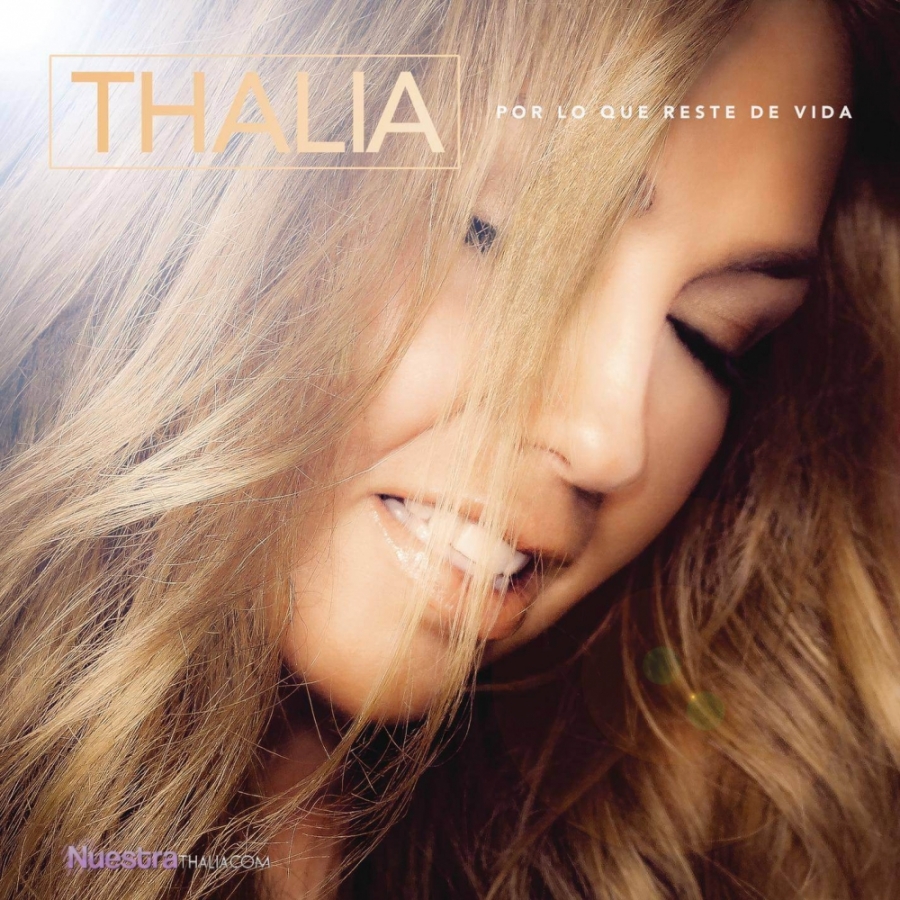 Thalía Por Lo Que Reste De Vida cover artwork