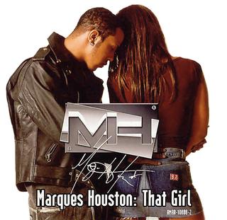 Marques Houston — That Girl cover artwork