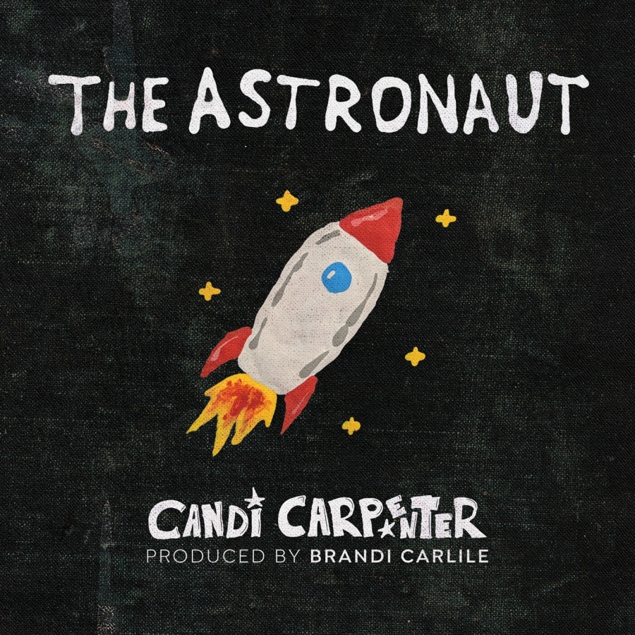 Candi Carpenter featuring Brandi Carlile — The Astronaut cover artwork