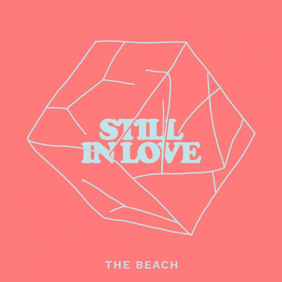 The Beach — Still In Love cover artwork