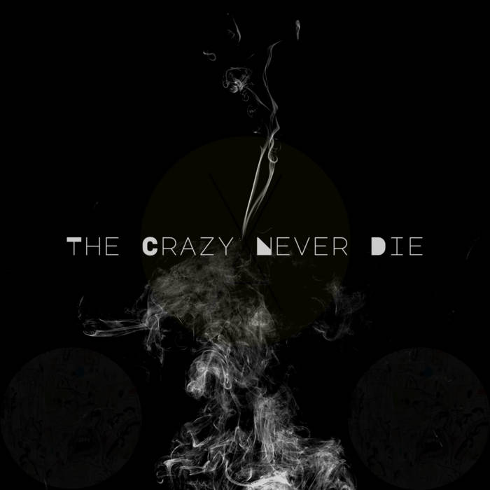 Vaccinium — The Crazy Never Die cover artwork