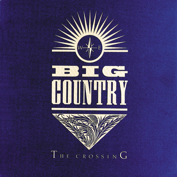 Big Country The Crossing cover artwork