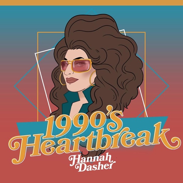 Hannah Dasher 1990&#039;s Heartbreak cover artwork