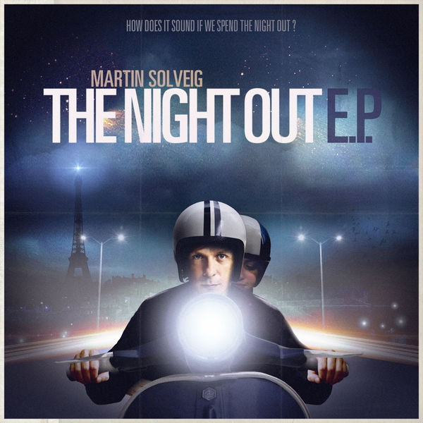 Martin Solveig — The Night Out cover artwork