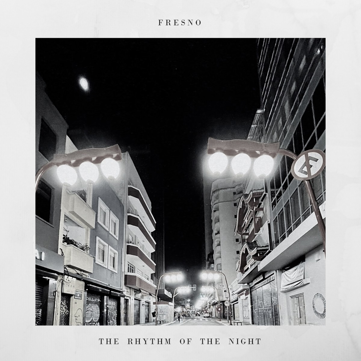 Fresno — The Rhythm of the Night cover artwork