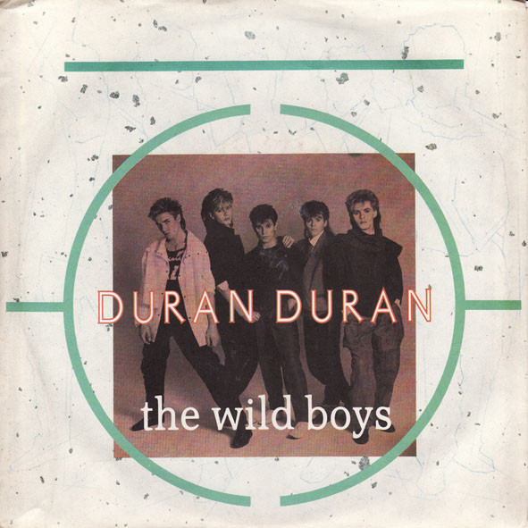 Duran Duran The Wild Boys cover artwork