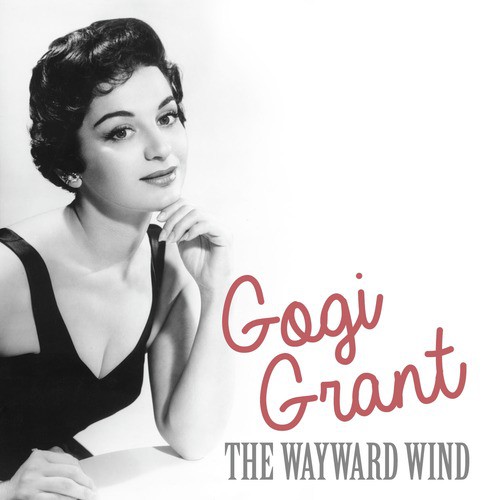 Gogi Grant — The Wayward Wind cover artwork