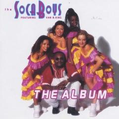 The Soca Boys The Album cover artwork