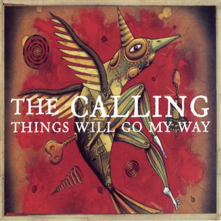 The Calling — Things Will Go My Way cover artwork