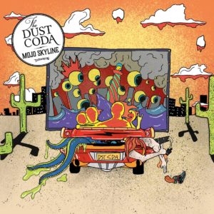 The Dust Coda Mojo Skyline cover artwork