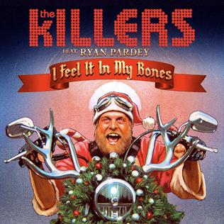 The Killers ft. featuring Ryan Pardey I Feel It In My Bones cover artwork